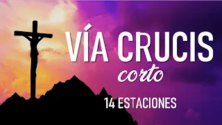 Vía Crucis corto - 14 estaciones