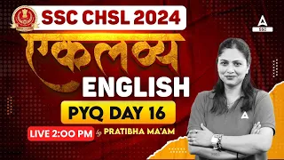 SSC CHSL 2024 | SSC CHSL English Classes by Pratibha Mam | CHSL English Previous Year Paper #16