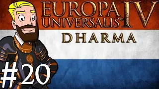 Europa Universalis 4 Dharma | Netherlands into India | Part 20