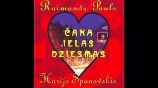 Es nevēlos dejot tango - Harijs Spanovskis, Raimonds Pauls