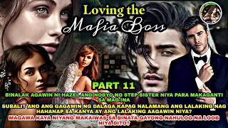 PART 11: LOVING THE MAFIA BOSS | OfwPinoyLibangan