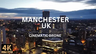 Manchester Cinematic Drone Video 4K