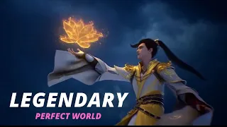 Perfect World [AMV] Legendary