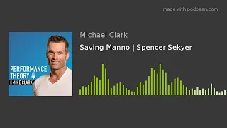 Saving Manno | Spencer Sekyer