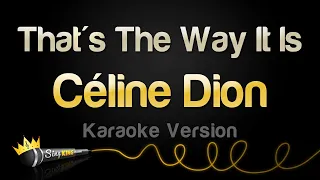 Céline Dion - That's The Way It Is (Karaoke Version)