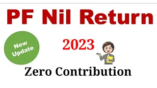 How to File EPF Nil Return | Pf Nil Return Filing 2023 | PF Nil Return Charges #epf #epfo