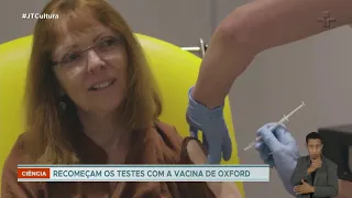 Testes da vacina de Oxford contra a Covid-19 retomam no Brasil