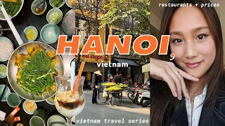 a day in hanoi 🇻🇳 | street food, pho, cafes ☕️ | vietnam travel vlog | where to visit + prices