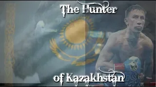 Gennady GGG Golovkin | The Hunter of Kazakhstan (HD)