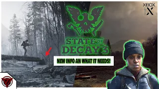 STATE OF DECAY 3 BIG CHANGES! WHAT IT NEEDS!! WILL IT HAVE  DIFFERENT AREAS? (STATE OF DECAY 3)