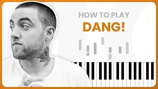 How To Play Dang! By Mac Miller ft. Anderson .Paak On Piano - Piano Tutorial (Part 1)