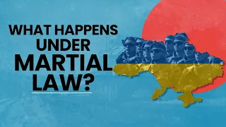 Ukraine President Volodymyr Imposes Martial Law, What Happens To Ukrainians Under Martial Law?