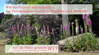 Wie der Garten sich wandelt: Palmengarten zwischen Tradition und Moderne - Auf die Palme gebracht 17