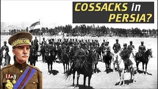 Cossacks in Persia? How a Russian institution outlasted the Tsar and served the Shah – [Documentary]