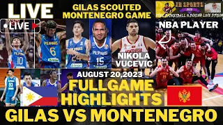 GILAS PILIPINAS VS MONTENEGRO | LIVE FULLGAME HIGHLIGHTS | AUGUST 20,2023 | TUNE UP | FIBA WORLD CUP