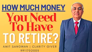 How Much Money You Need To Have To Retire ? |  Golden Formula