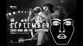 SEPTEMBER By Earth Wind and Fire X Disclosure ( TRB Mix ) +MV