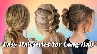 Easy Hairstyles for Long Hair: Effortless Elegance