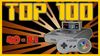 🥇TOP 100 MEJORES JUEGOS DE SUPER NINTENDO / SNES DE LA HISTORIA (40-31)