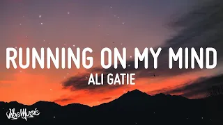 [1 HOUR 🕐] Ali Gatie - Running On My Mind (Lyrics)