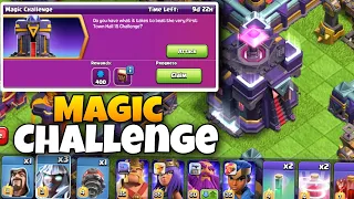 How to easily 3 Star the Magic Challenge | Coc New Event Attack - Clash of Clans