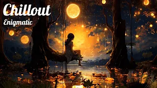 Enigmatic music mix ☆ Beautiful Chill out ☆ Best Music Relax