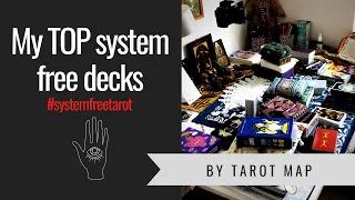 My top system free tarot decks #systemfreetarot VR to Natalia