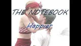 The Notebook - Happier