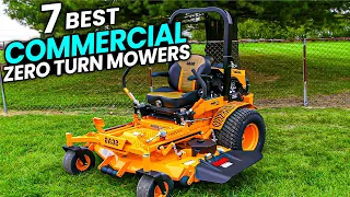 7 Best Commercial Zero Turn Mowers in 2024