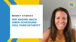 Money Stories: Wie Nadine nach ihrer Scheidung voll durchstartet