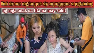 Hindi niya man Magulang pero siya ang Nagpupuno sa pagkukulang ng mga Anak sa Tita na may sakit.