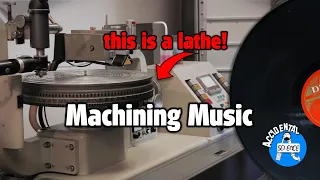 How vinyl discs are made, part I: cutting music on a lathe