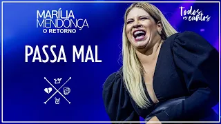 Marília Mendonça - Passa Mal (Todos Os Cantos - Ao Vivo Em São Paulo / 2020)