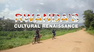 Special programme: Rwanda's cultural renaissance (1/3) • FRANCE 24 English