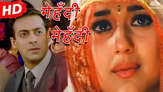 Mehandi Mehandi | Chori Chori Chupke Chupke (2001) | Salman Khan | Rani Mukherjee | Preity Zinta