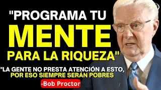 "Cómo SALIR de una MENTALIDAD de Pobreza" | Bob Proctor