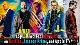 Discover the Top 10 Action Movies on Netflix, Amazon Prime, and Apple TV+!