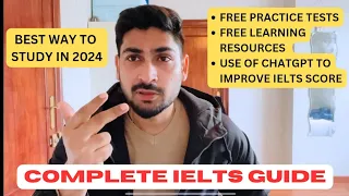 Complete IELTS Guide 2023/2024 | Free Mock Test |Tips & Tricks | Use ChatGPT to assess your Score