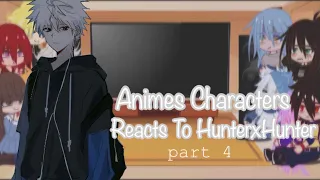 Animes Characters Reacts To Each other’s || Killua Zoldyck || Part 4/20 || •ImあHealtlyCactus•