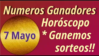 Horóscopo y Números para ganar hoy  7  de  Mayo  2024 - Loteria, chance, chontico, sorteos