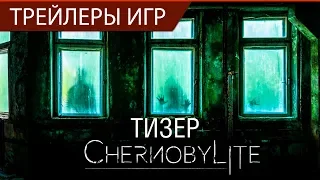 Chernobylite - Тизер трейлер