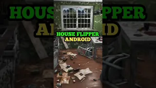 Best games like house flipper for android 🎮 #houseflipper #viral