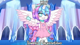 Thumbs / Generations Meme × MLP 5 Alicorn Princesses ×  READ DESC! × Strawbxrry