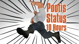 Pootis Status 10 Hours