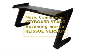 Keyboard stand Assembly manual - Reissue Version June 2019