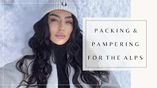 PACKING & PAMPERING FOR THE FRENCH ALPS | Rosie Anna Williams