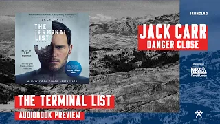 Behind the Scenes of The Terminal List: An Audiobook Preview - Danger Close with Jack Carr