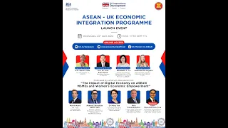 Launch of the ASEAN-UK Economic Integration Programme