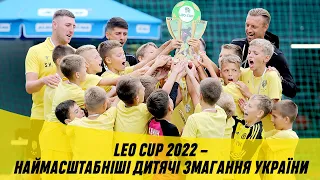 Leo Cup 2022 - наймасштабніші дитячі змагання України