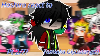 Hashira react to Tomioka Giyuu pt 2/??//demon slayer//SaneGiyuu angst//gacha club//reaction video